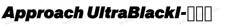Approach UltraBlackI字体转换 Approach UltraBlackI字体转换